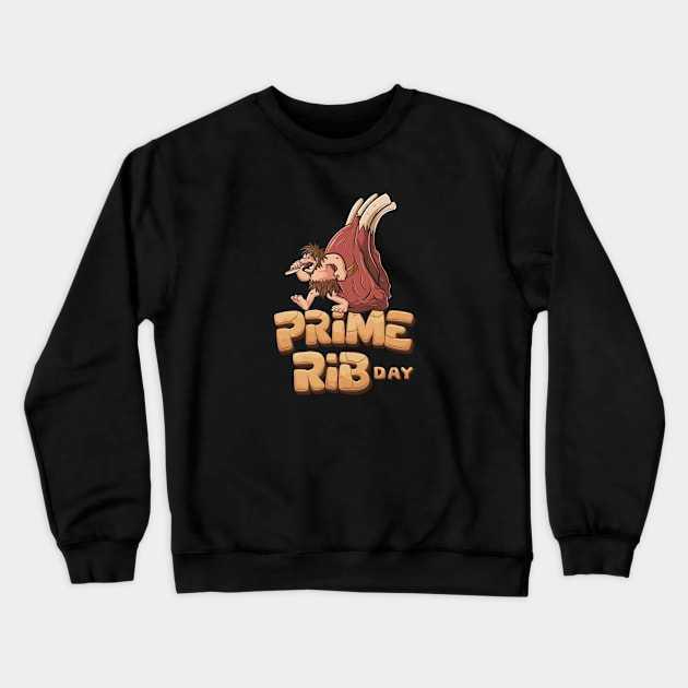 National Prime Rib Day – April Crewneck Sweatshirt by irfankokabi